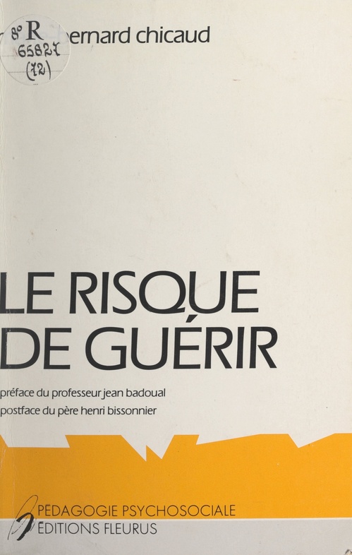 Couverture ebook de Le risque de guérir, de Marie-Bernard Chicaud