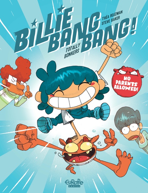 Couverture ebook de Billie Bang Bang - Volume 1 - Totally Bonkers, de Théa Rojzman
