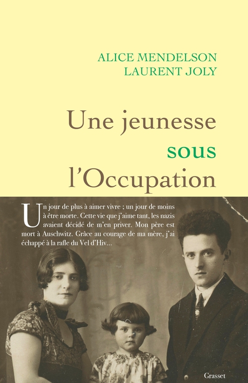 Couverture ebook de Une jeunesse sous l'Occupation, de Laurent Joly, Alice Mendelson
