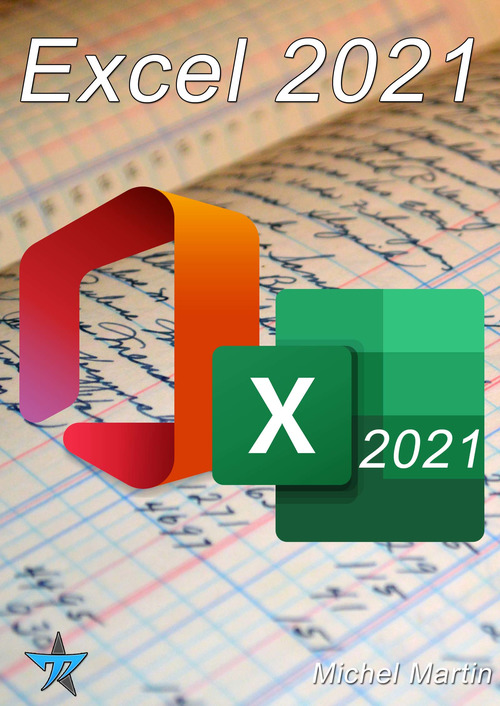 Couverture ebook de Excel 2021, de Mediaforma Michel Martin