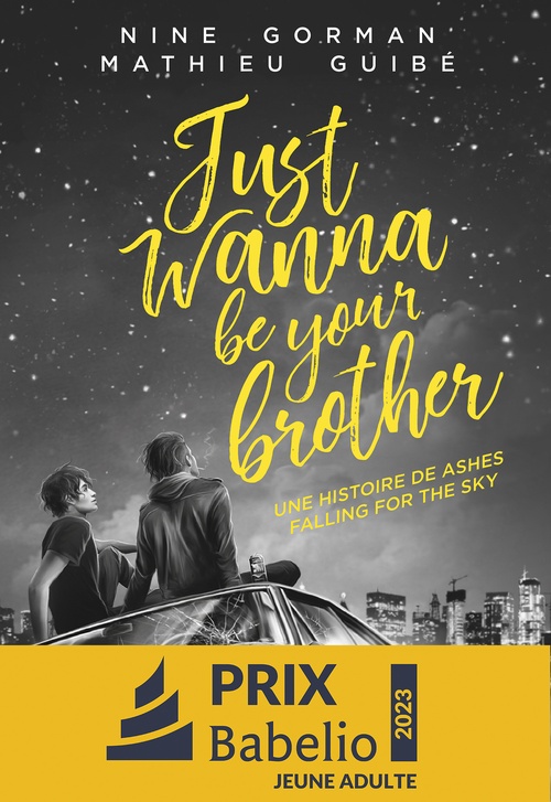 ebook cover of Just wanna be your brother, by Nine Gorman, Mathieu Guibé