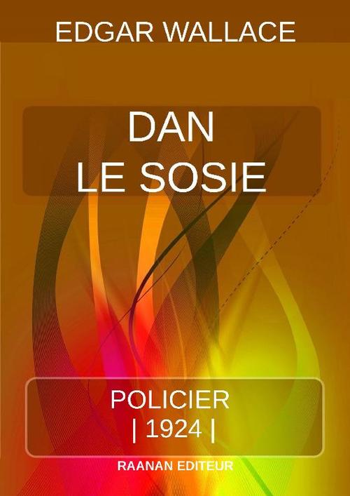 Couverture ebook de Dan le Sosie, de Edgar Wallace
