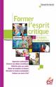 ebook cover of Former l'esprit critique, 2. A travers les disciplines, by Gérard de Vecchi