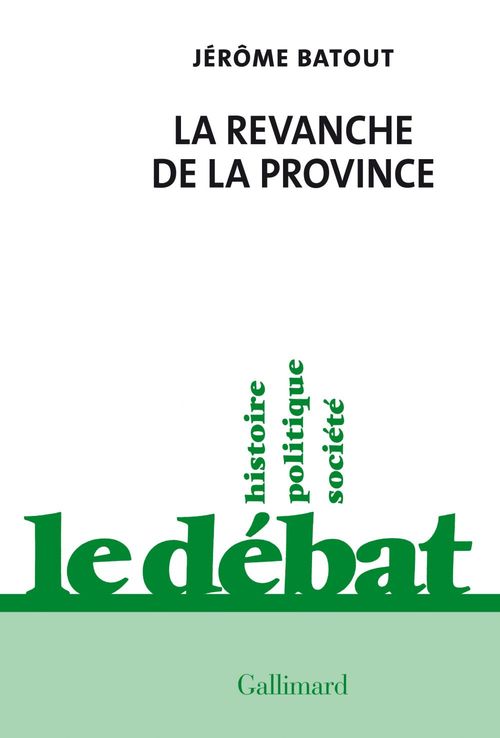 Couverture ebook de La revanche de la province, de Jérôme Batout