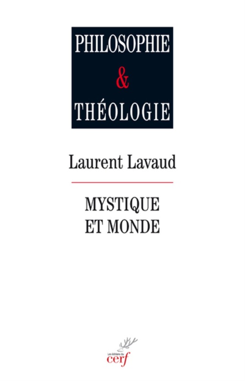 Couverture ebook de MYSTIQUE ET MONDE, de Laurent Lavaud