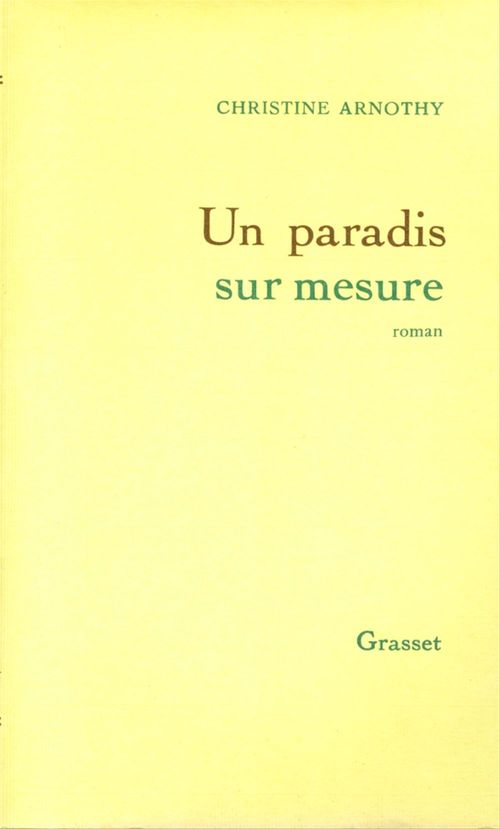 Couverture ebook de Un paradis sur mesure, de Christine Arnothy