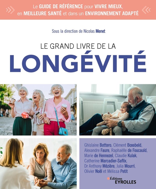 ebook cover of Le grand livre de la longévité, by Nicolas Menet