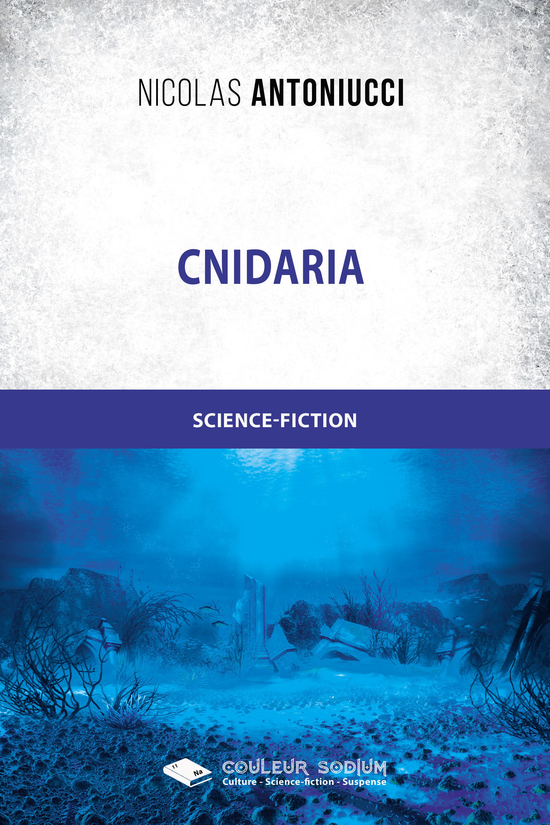 Couverture ebook de Cnidaria, de Nicolas Antoniucci