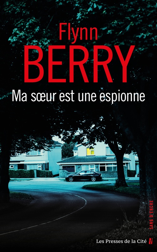 ebook cover of Ma soeur est une espionne, by Flynn Berry