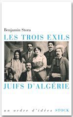 ebook cover of Les trois exils. Juifs d'Algérie, by Benjamin Stora