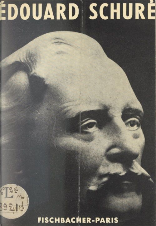 Couverture ebook de Édouard Schuré, auteur des "Grands initiés", de Georgette Jeanclaude