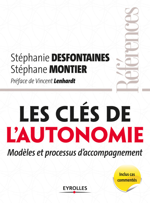 ebook cover of Les clés de l'autonomie, by Stéphanie Desfontaines, Stéphane Montier