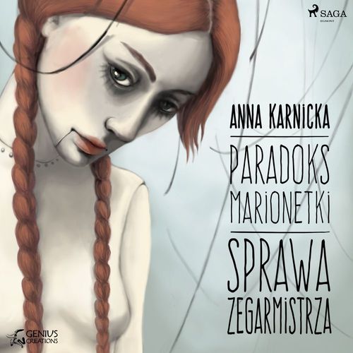 Couverture audiobook de Paradoks marionetki: Sprawa Zegarmistrza, de Anna Karnicka