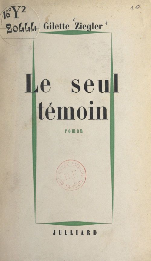 Couverture ebook de Le seul témoin, de Gilette Ziegler