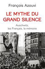 ebook cover of Le mythe du grand silence, by François Azouvi