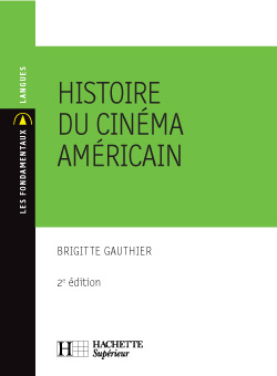 ebook cover of Histoire du cinéma américain - Ebook epub, by Brigitte Gauthier