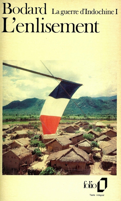 ebook cover of La guerre d'Indochine (Tome I) - L'enlisement, by Lucien Bodard