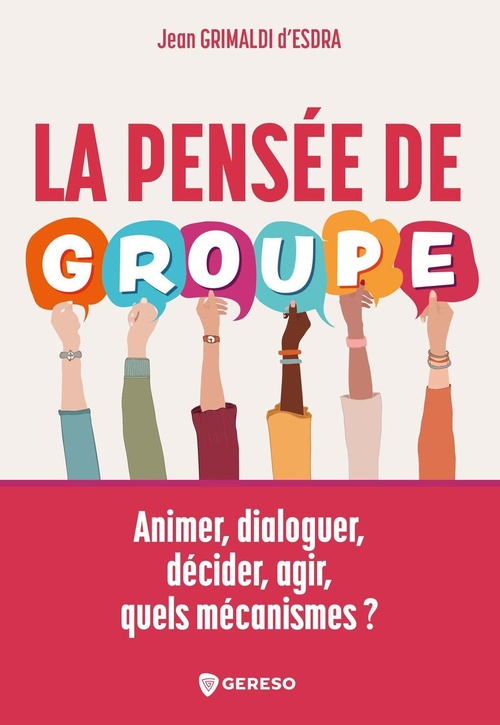 Couverture ebook de La pensée de groupe, de Jean Grimaldi d'Esdra