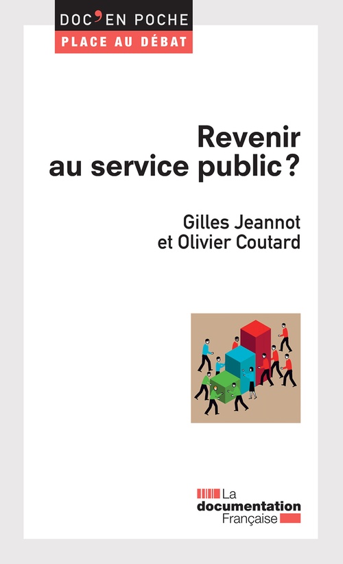 Couverture ebook de Revenir au service public ?, de Olivier Coutard, Gilles Jeannot