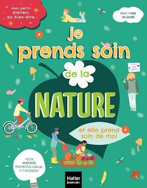Couverture ebook de Mes petits ateliers du bien-être - Je prends soins de la nature et elle prend soin de moi - 6/10 ans, de Corre Montagu