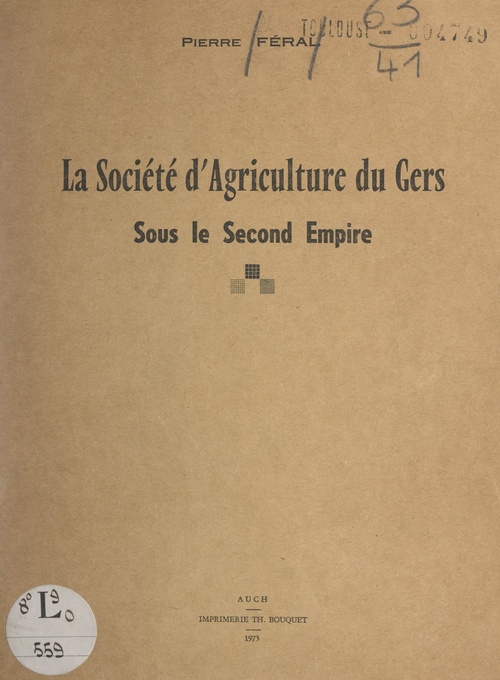 Couverture ebook de La société d'agriculture du Gers sous le Second Empire, de Pierre Féral
