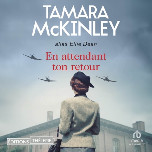 Couverture audiobook de En attendant ton retour, de Tamara Mckinley