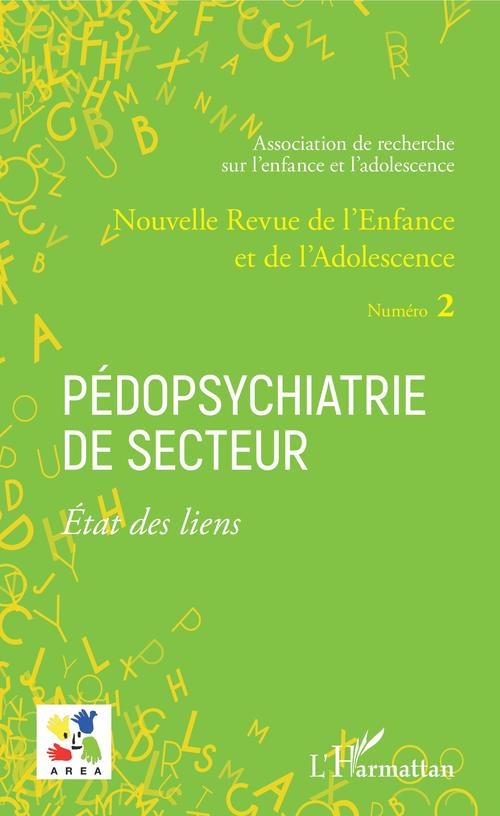 Couverture ebook de Pédopsychiatrie de secteur Etat des liens, de Emmanuelle Granier