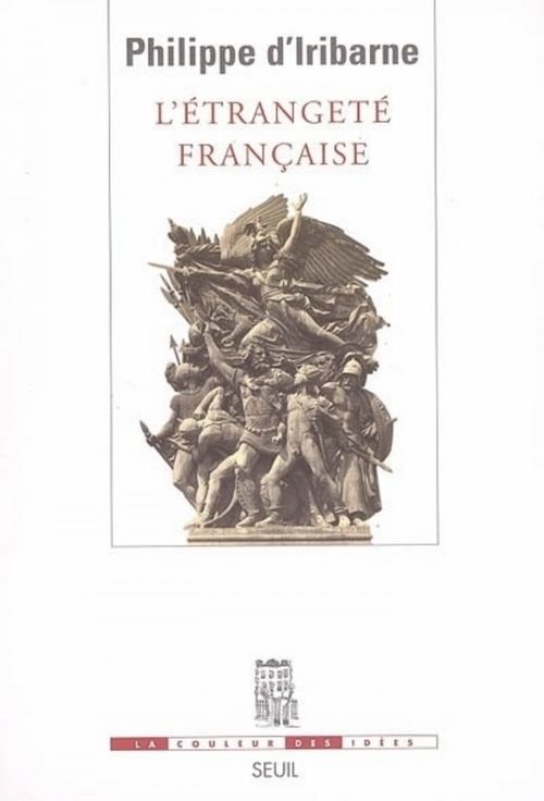 ebook cover of L'Etrangeté française, by Philippe d' Iribarne
