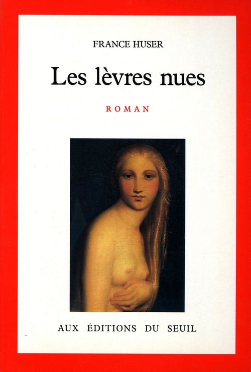 Couverture ebook de Les Lèvres nues, de France Huser