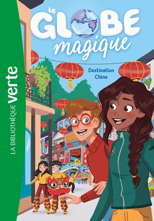 Couverture ebook de Le Globe magique 02 - Destination Chine, de Hachette Livre