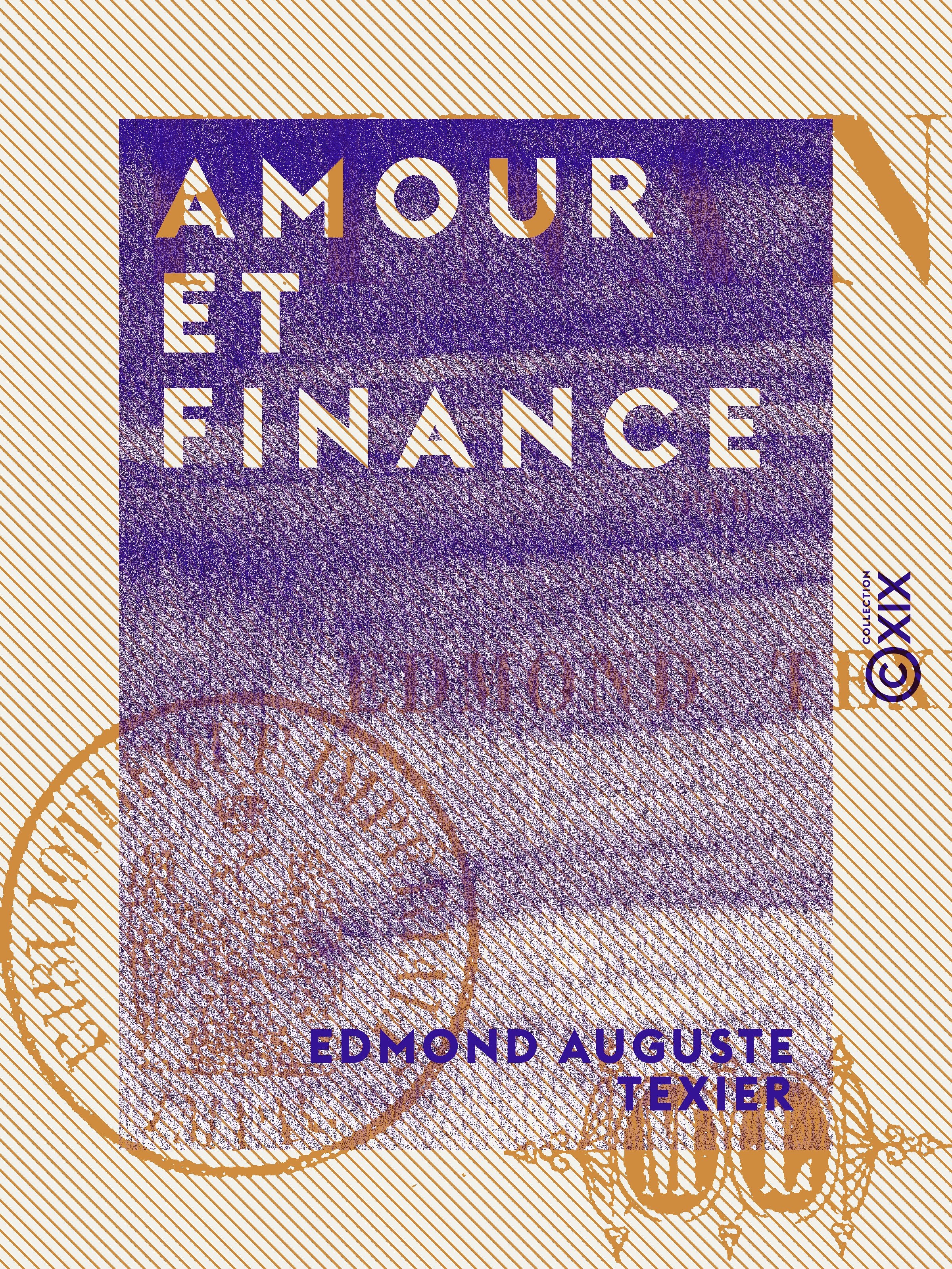 Couverture ebook de Amour et Finance, de Edmond Auguste Texier