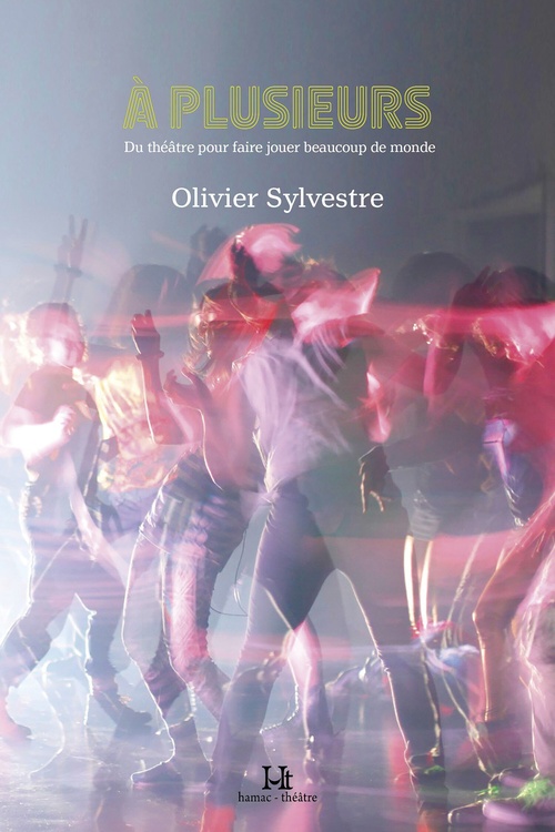 Couverture ebook de À plusieurs, de Olivier Sylvestre