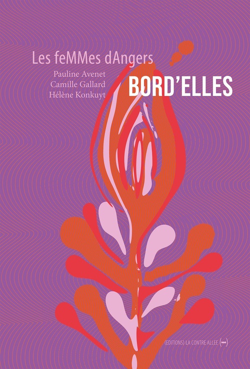 ebook cover of Bord'eLLes, by Les feMMes dAngers