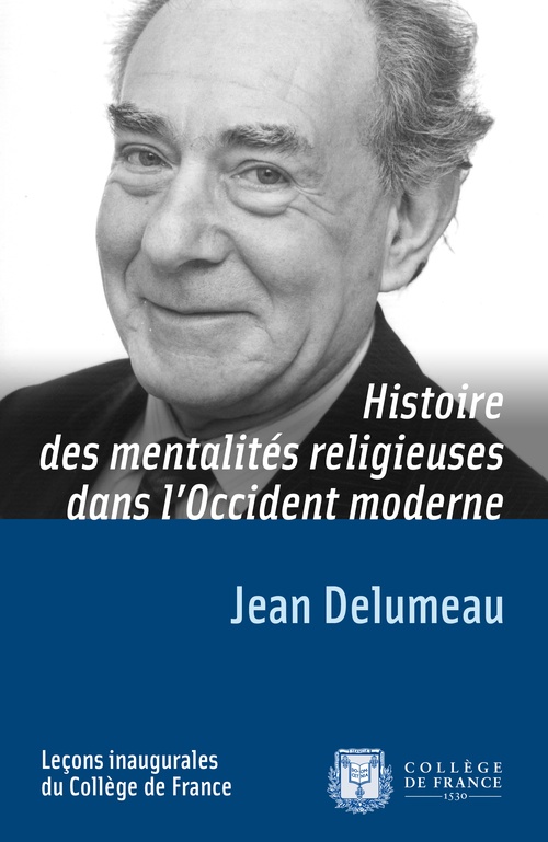ebook cover of Histoire des mentalités religieuses dans l´Occident moderne, by Jean Delumeau