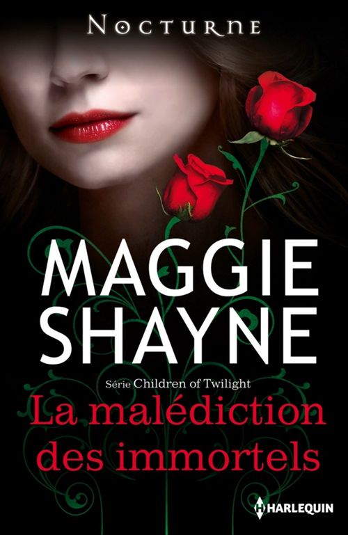 ebook cover of La malédiction des immortels, by Maggie Shayne