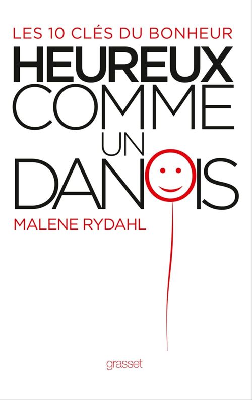 ebook cover of Heureux comme un Danois, by Malene Rydahl