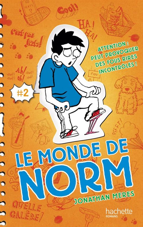 ebook cover of Le Monde de Norm - Tome 2 - Attention : peut provoquer des fous rires incontrôlés, by Jonathan Meres