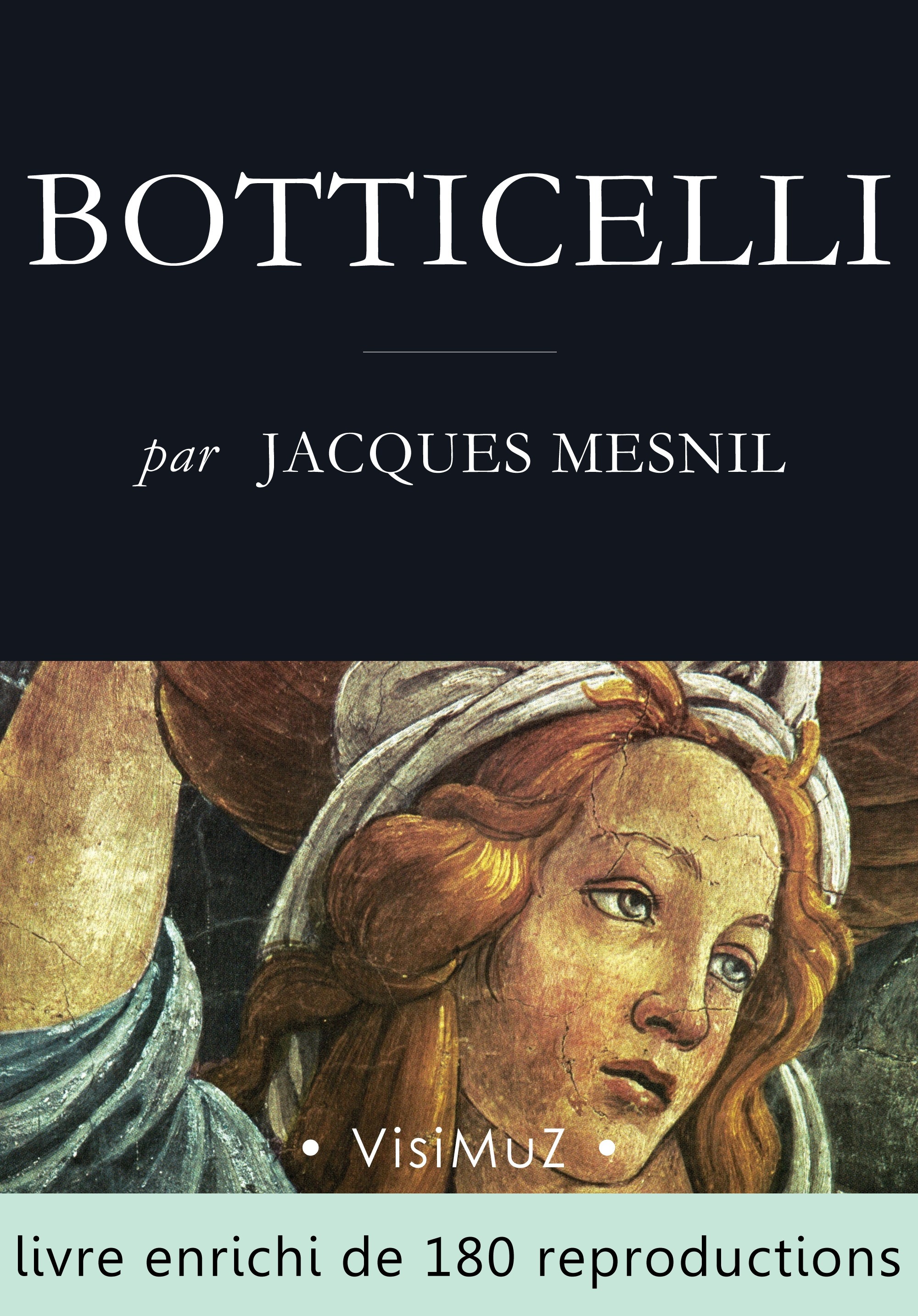 Couverture ebook de Botticelli, de Jacques Mesnil