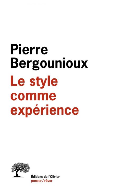ebook cover of Le Style comme expérience, by Pierre Bergounioux