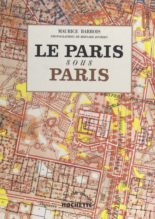 Couverture ebook de Le Paris sous Paris, de Maurice Barrois