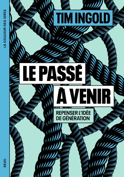 Couverture ebook de Le passé à venir, de Tim Ingold