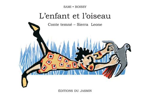 Couverture ebook de L'Enfant et l'Oiseau, de Sami, Philippe De Boissy