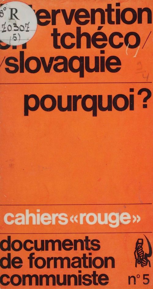 Couverture ebook de L'intervention en Tchécoslovaquie, pourquoi ?, de Ligue Communiste