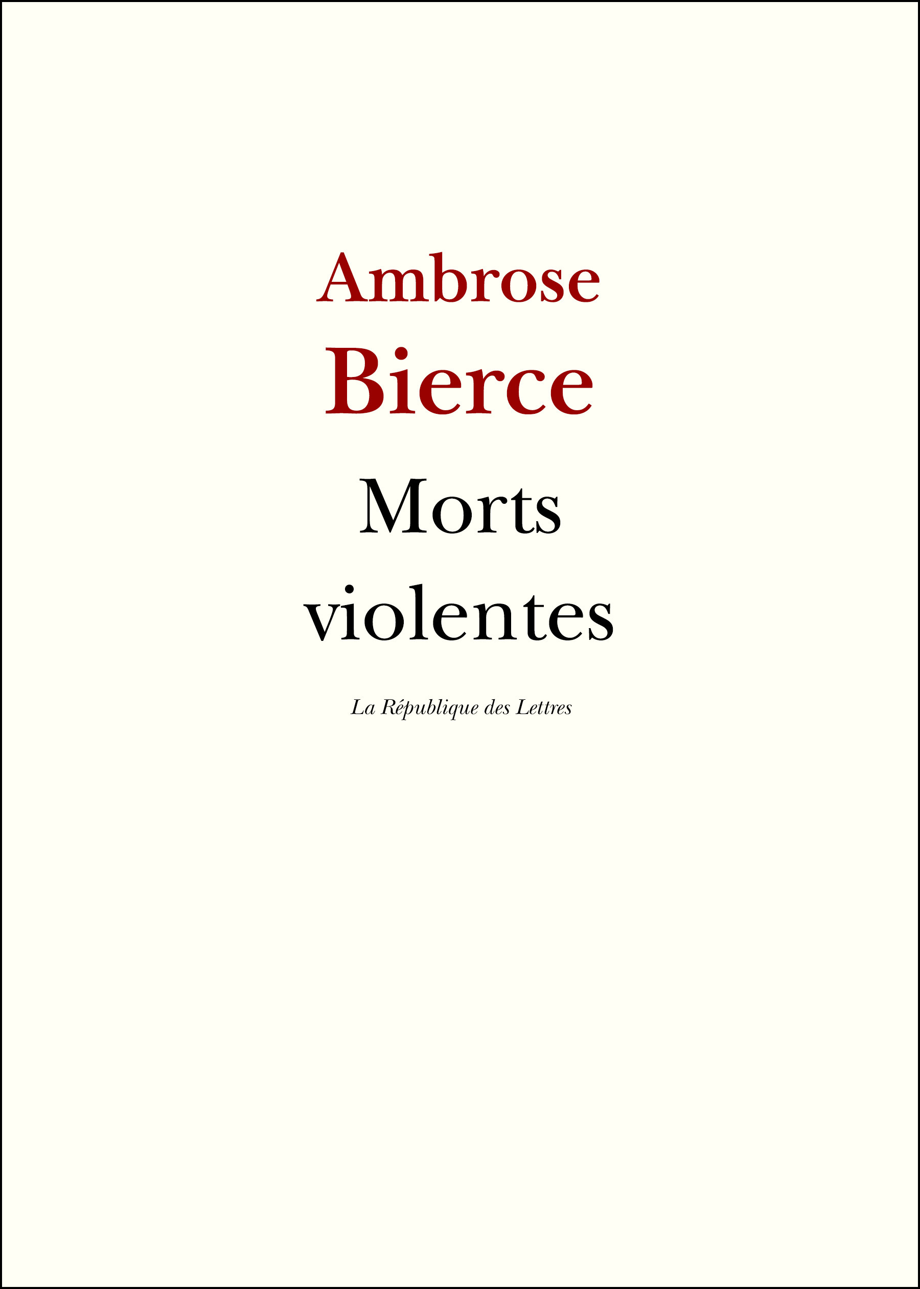 Couverture ebook de Morts violentes, de Ambrose Bierce