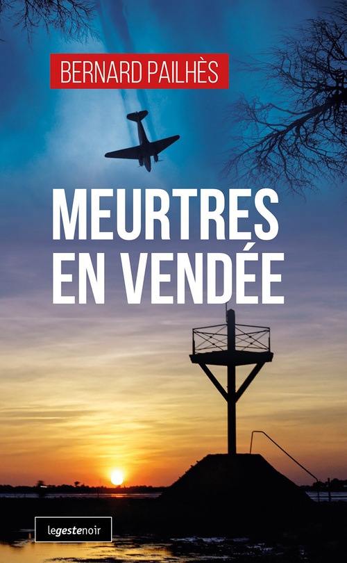 ebook cover of Meurtres en Vendée, by Bernard Pailhès