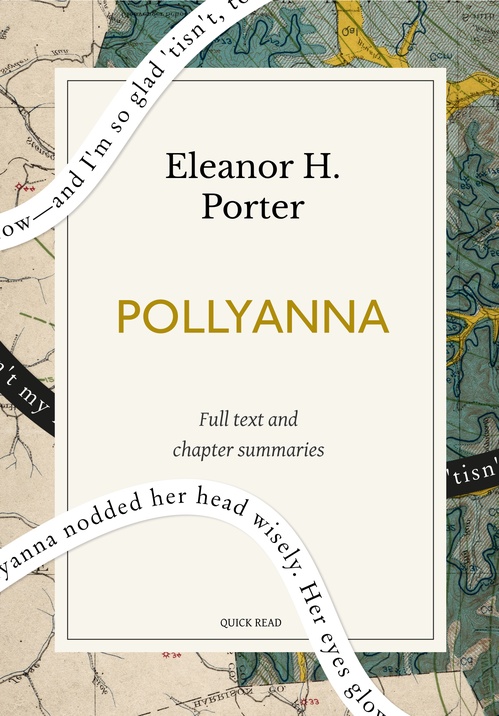 Couverture ebook de Pollyanna: A Quick Read edition, de Eleanor H. Porter, Quick Read