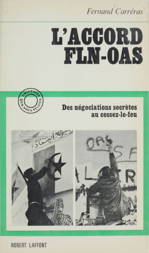 Couverture ebook de L'accord F.L.N. - O.A.S., de Fernand Carreras