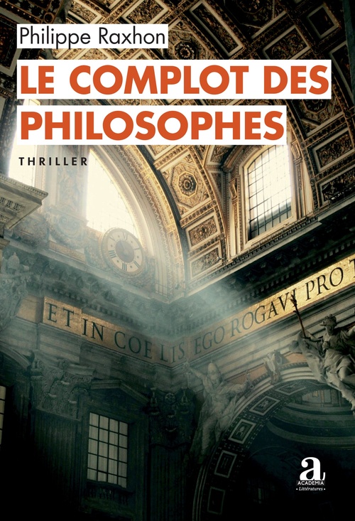 Couverture ebook de Le complot des philosophes, de Philippe Raxhon