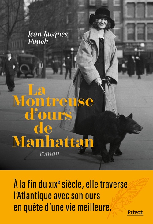 Couverture ebook de La montreuse d'ours de Manhattan, de Jean-Jacques Rouch