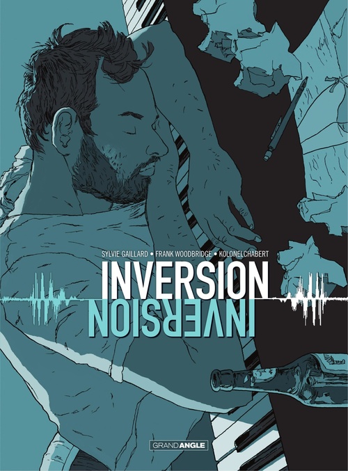 Couverture ebook de Inversion, de Sylvie Gaillard, Frank Woodbridge, Alexis Chabert